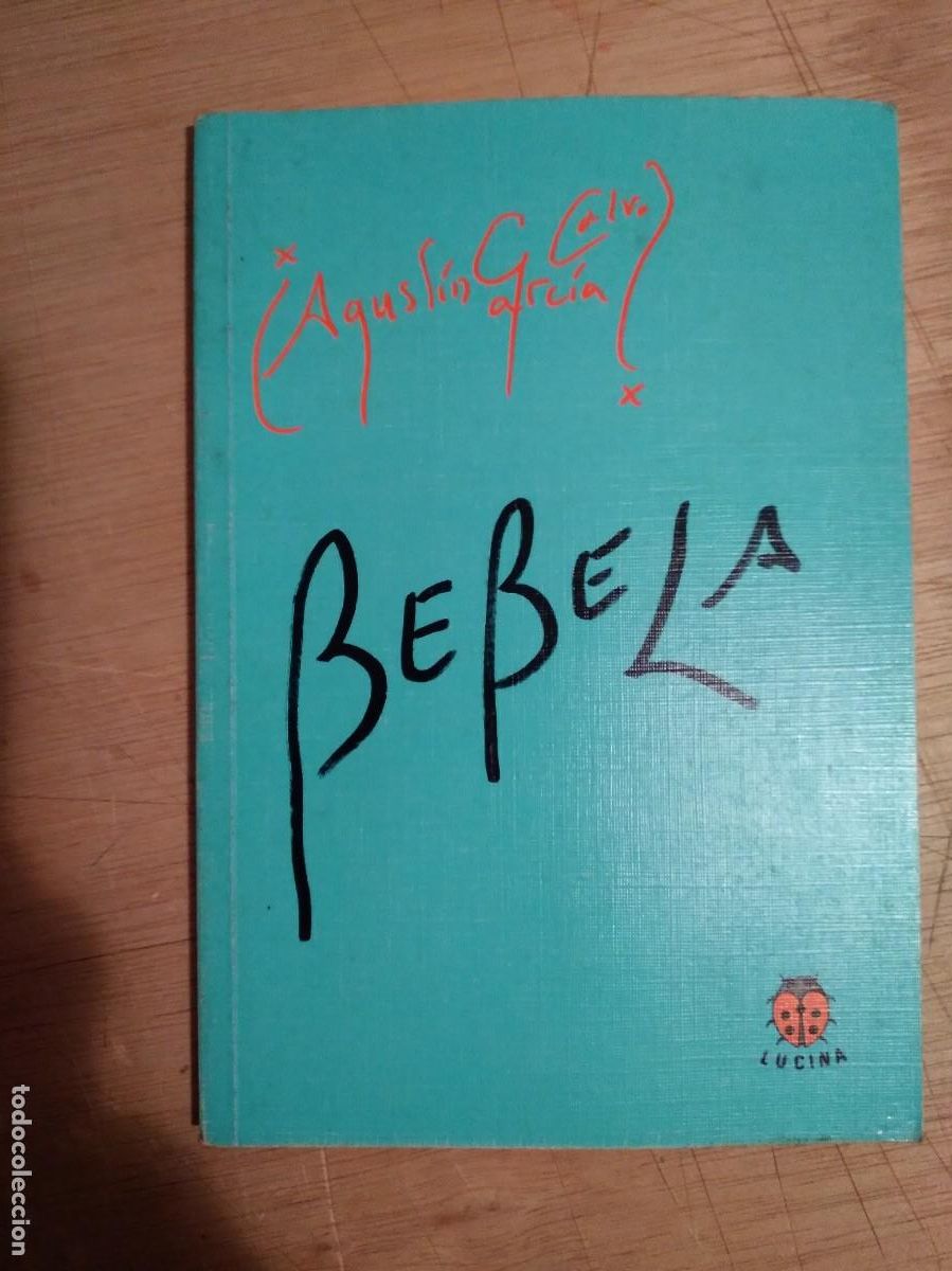 Second hand books: Agust&iacute;n Garcia-Bebela-Libro-