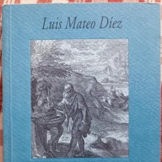 Libros de segunda mano: LUIS MATEO DÍEZ - EL ESPÍRITU DEL PÁRAMO. Lote 400888364