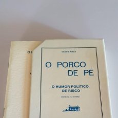 Libros de segunda mano: O PORCO DE PÉ. EDICIÓN FACSIMILAR NUMERADA CON ESTOXO.. Lote 400925364