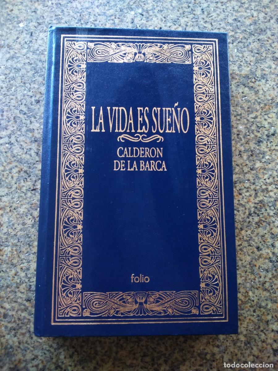 Libros de segunda mano: LA VIDA ES SUE&Ntilde;O -- CALDERON DE LA BARCA -- EDICIONES FOLIO 2002 -- - Foto 1