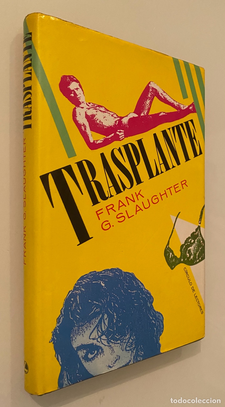Libros de segunda mano: Trasplante - SLAUGHTER, Frank G. - Foto 1