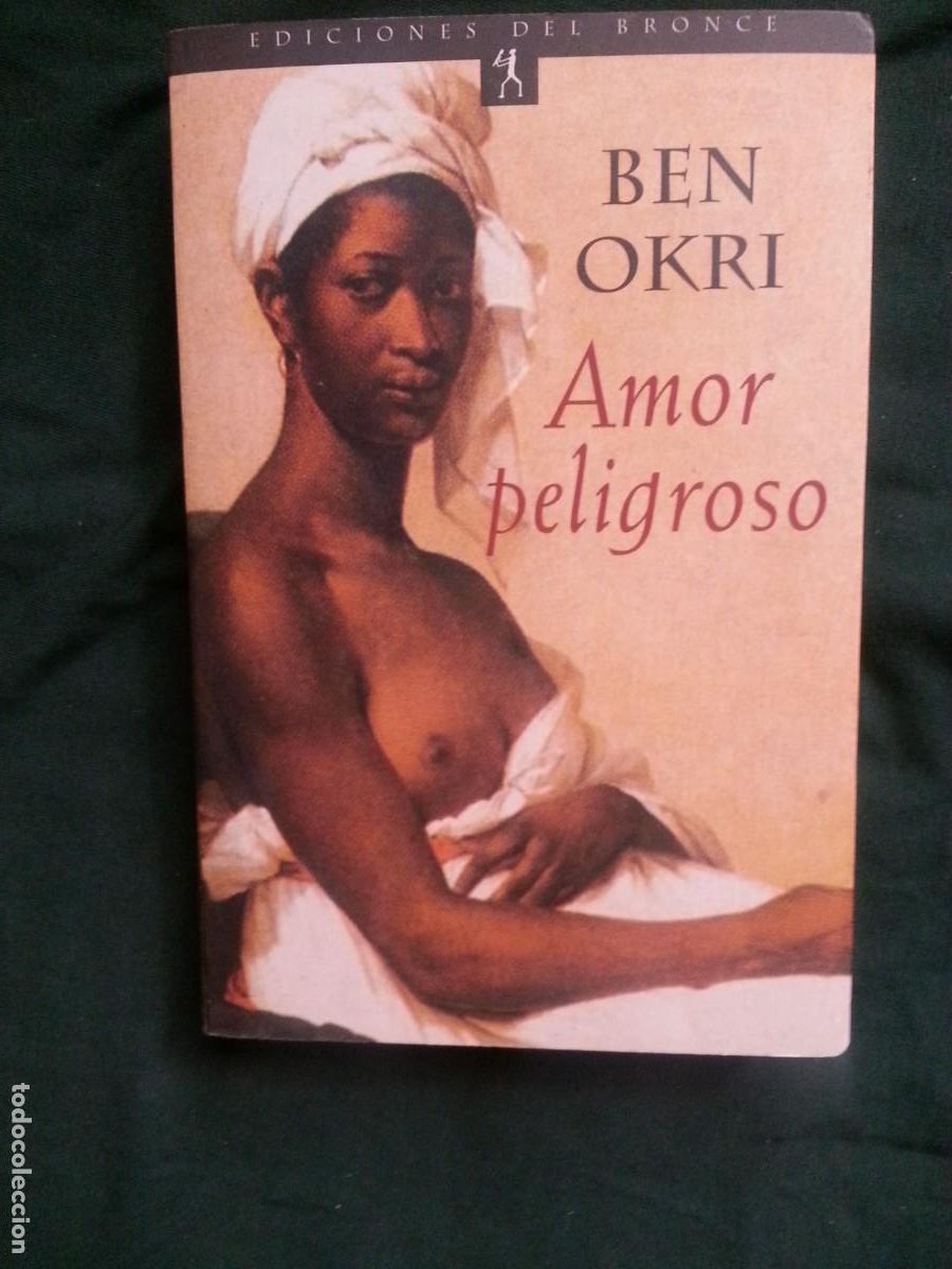 Libros de segunda mano: AMOR PELIGROSO - BEN OKRI - Foto 1
