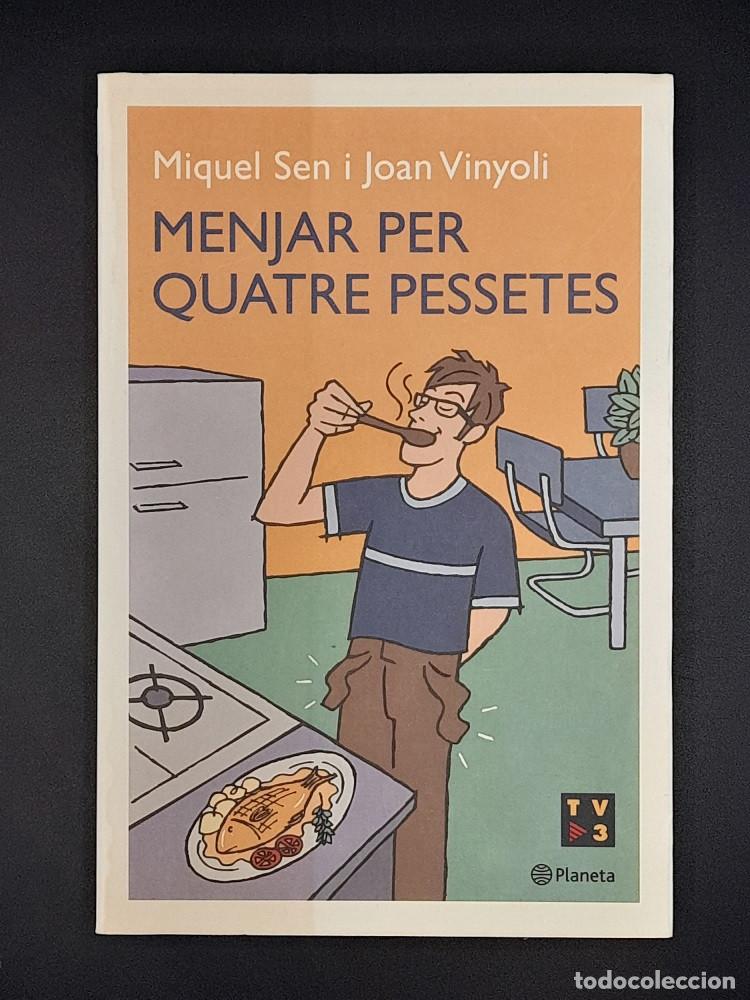 Second hand books: Menjar per quatre pessetes, 2000