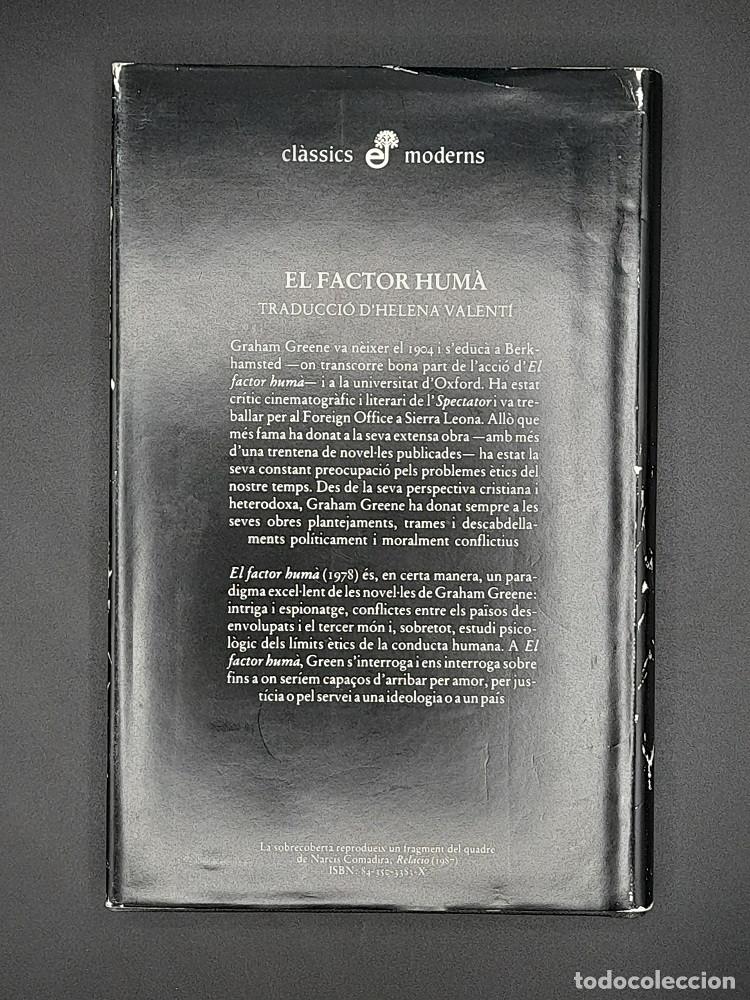 Libros de segunda mano: El factor hum&agrave; - Graham Greene, 1988 - Foto 3