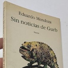 Libros de segunda mano: SIN NOTICIAS DE GURB - EDURADO MENDOZA. Lote 401141614