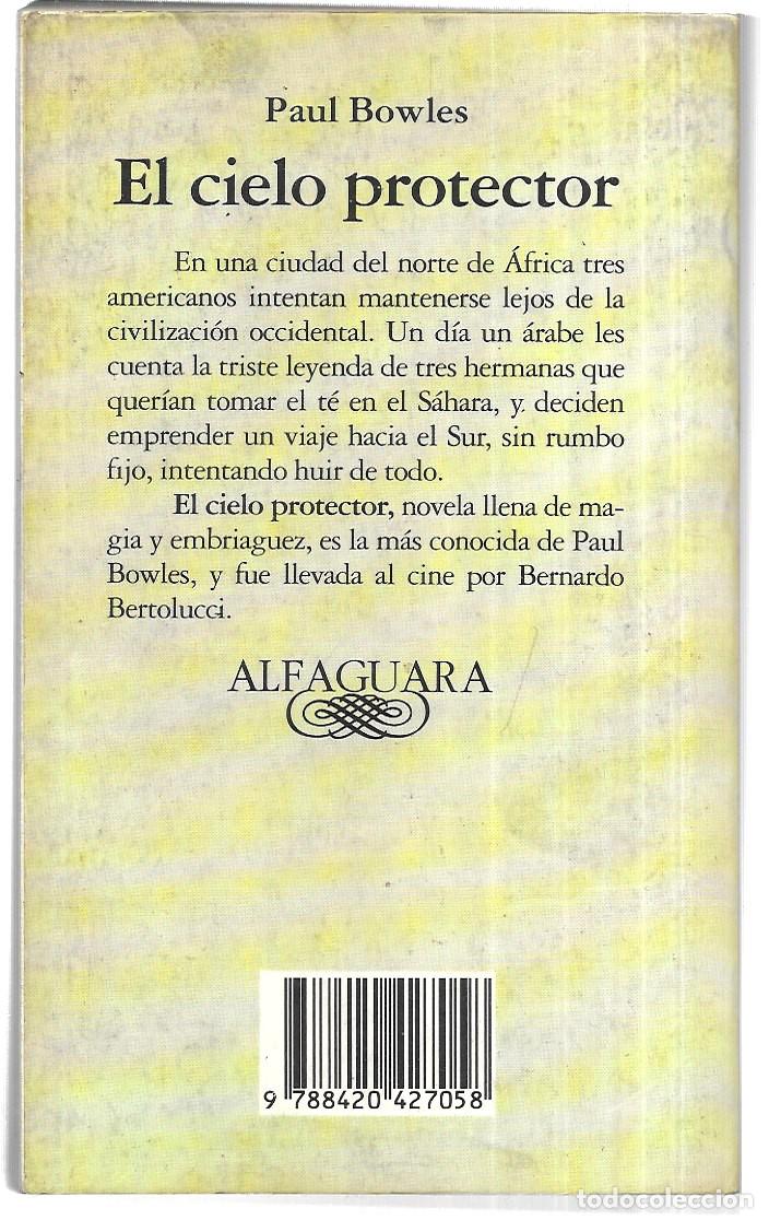 Libros de segunda mano: Paul Bowles . El cielo protector . Alfaguara - Foto 2