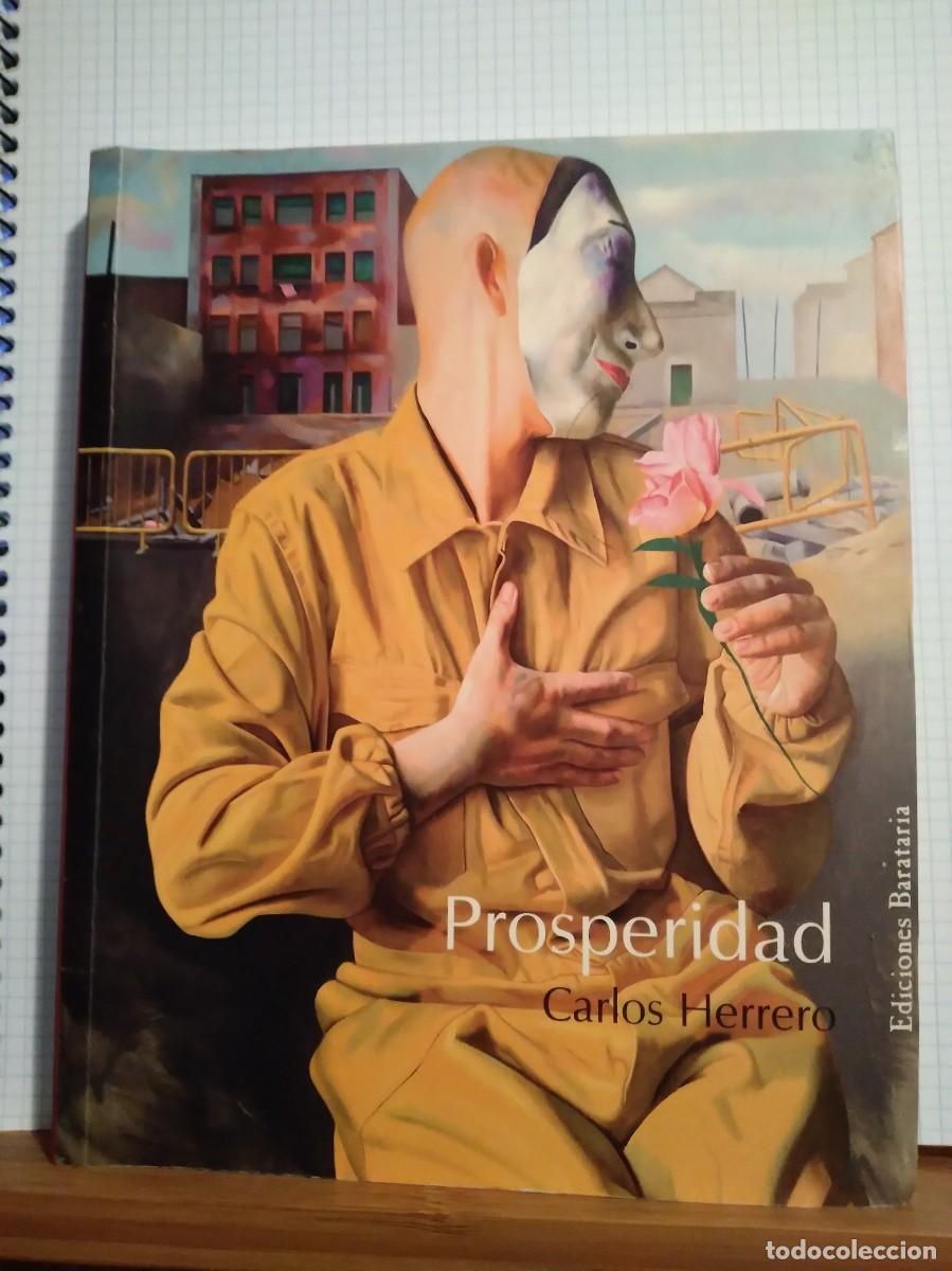 Libros de segunda mano: Carlos Herrero Prosperidad Libro - Foto 1