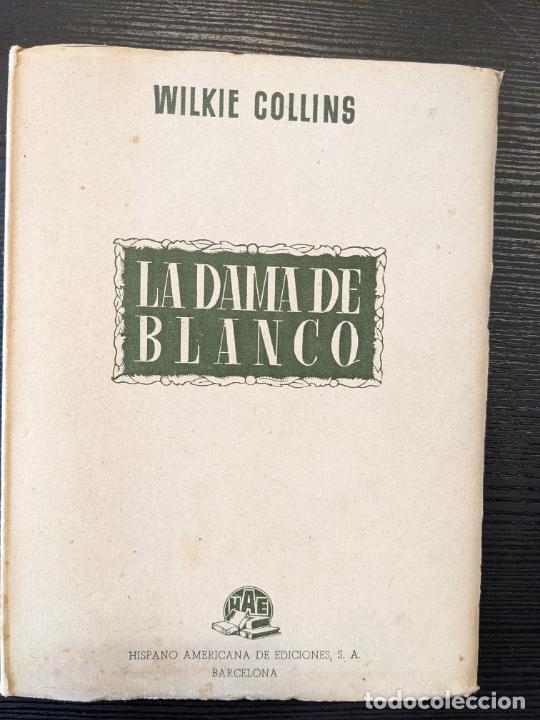 Libros de segunda mano: La dama de blanco - Wilkie Collins - Foto 1