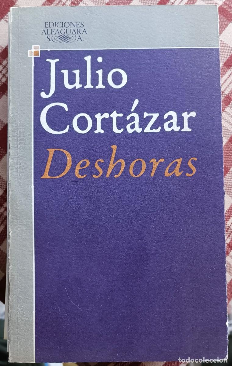 Libros de segunda mano: Julio Cort&aacute;zar - Deshoras - Foto 1