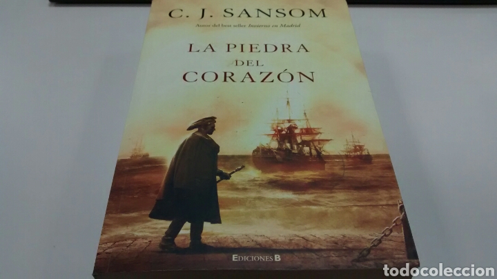 Libros de segunda mano: LA PIEDRA DEL CORAZON DE C.J. SANSOM (EDICIONES B) - Foto 1