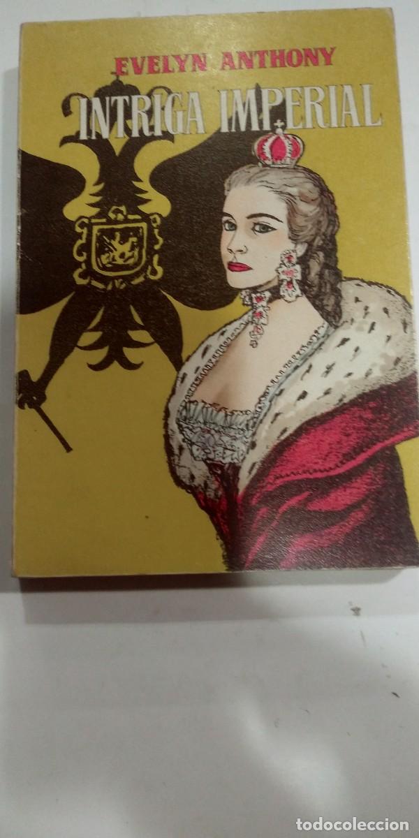 Libros de segunda mano: Intriga imperial Evelyn Anthony - Foto 1