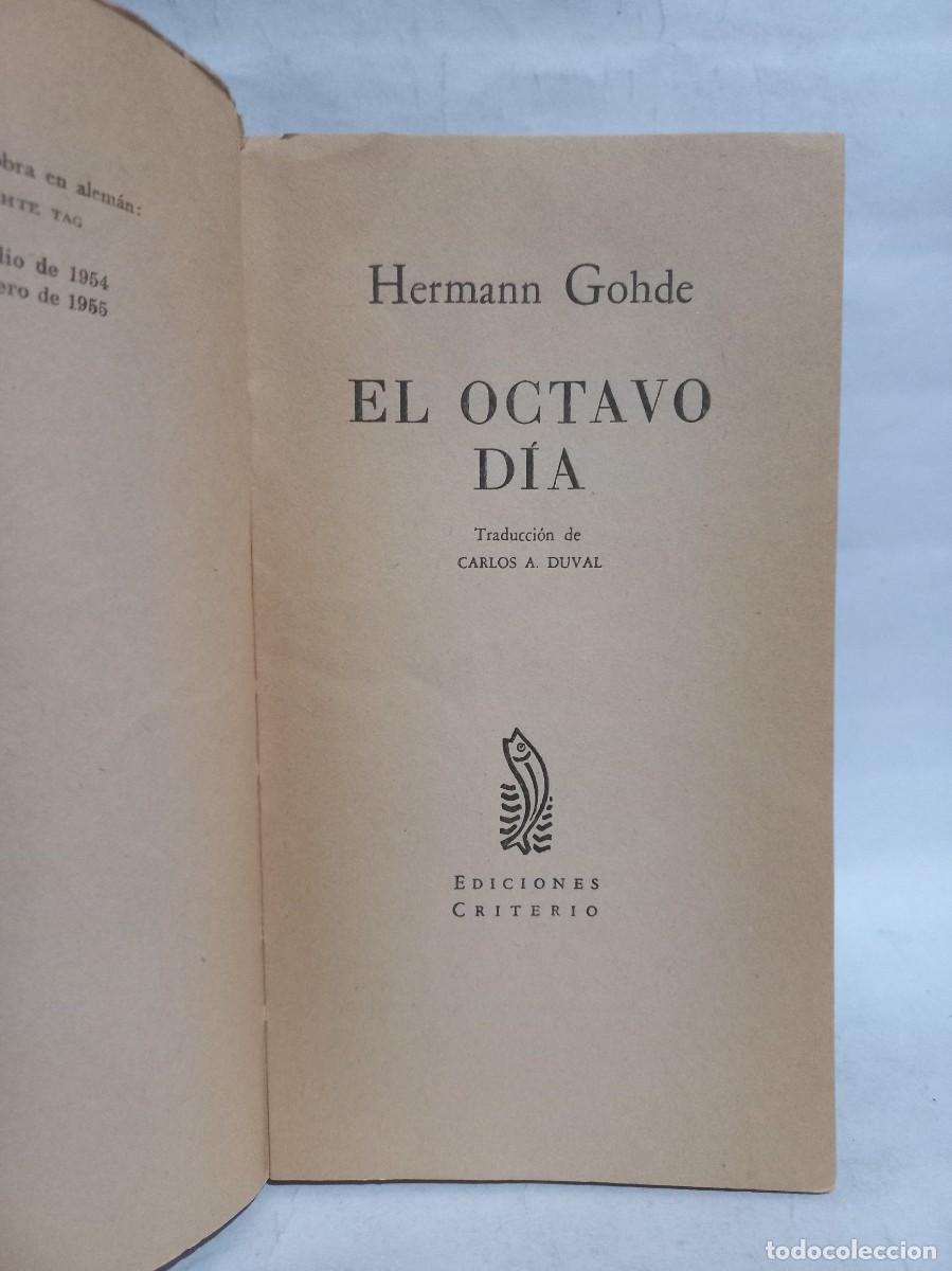 Libros de segunda mano: Hermann Gohde - El Octavo D&iacute;a - 1955 - Foto 3