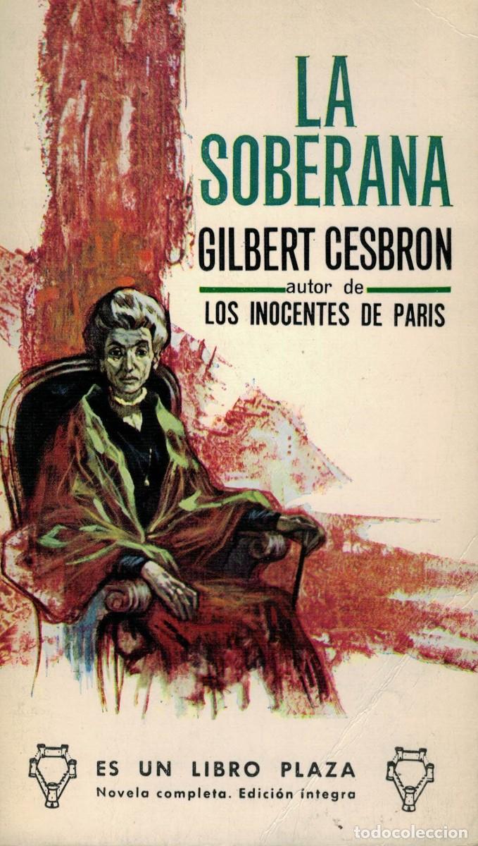 Libros de segunda mano: Gilbert Cesbron, La soberana - Foto 1