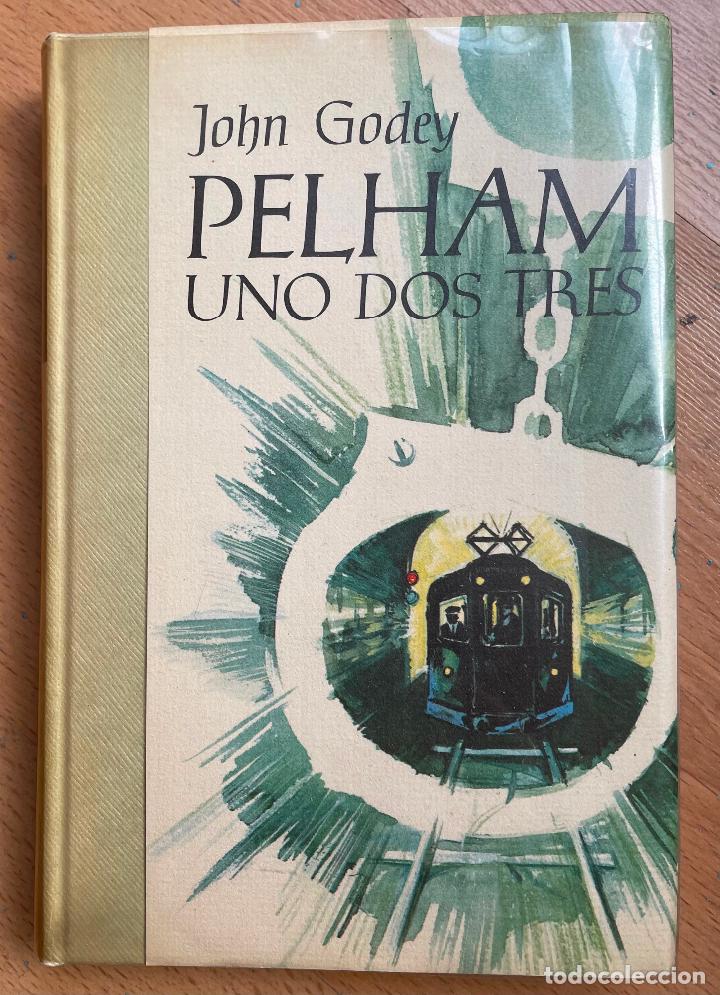 Libros de segunda mano: PELHAM uno dos tres, John Godey - Foto 1