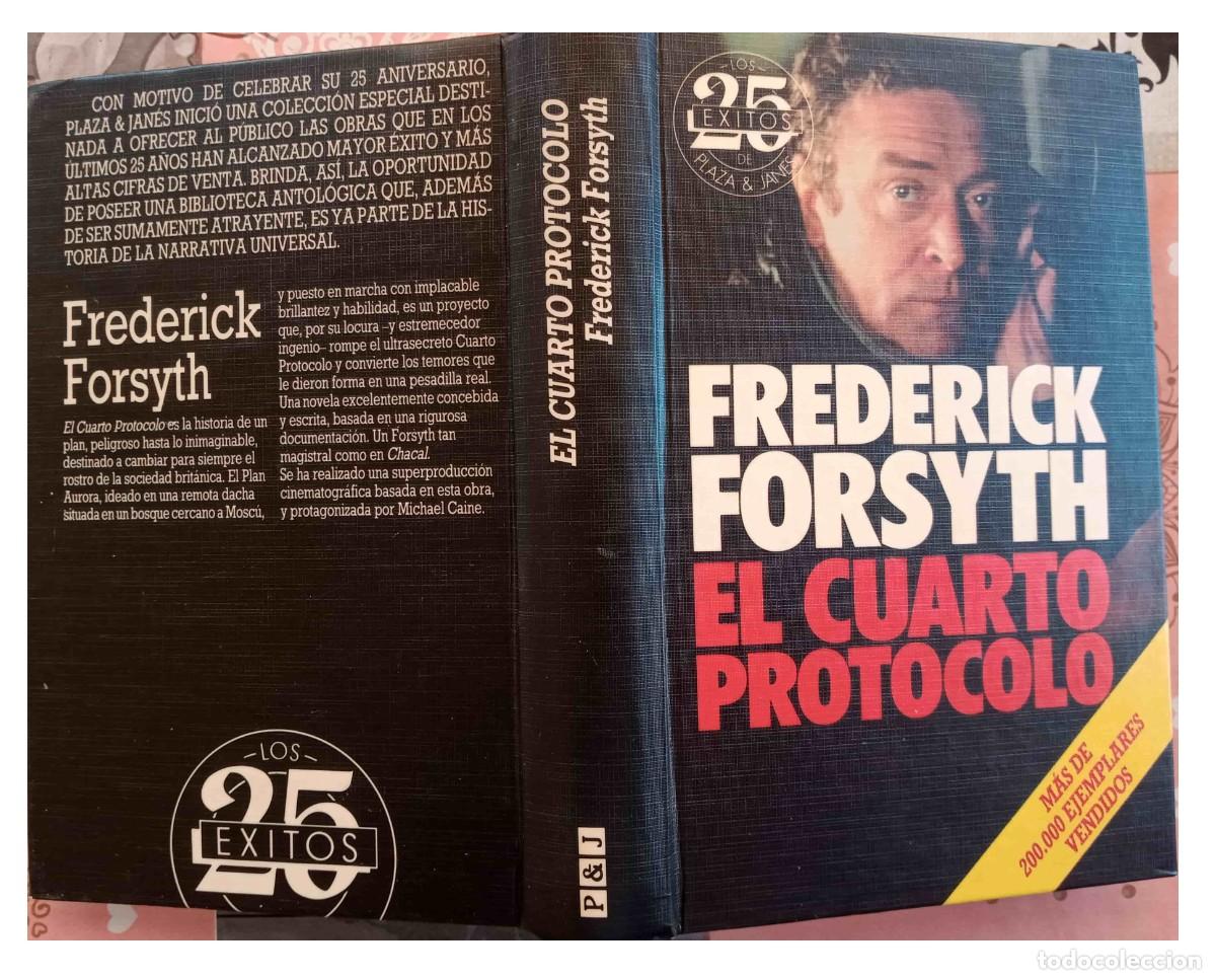 Libros de segunda mano: EL CUARTO PROTOCOLO - FREDERICK FORSYTH (1987) - Foto 1