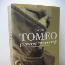 Libros de segunda mano: JAVIER TOMEO. CUENTOS COMPLETOS. EDICION DANIEL GASCON. PAGINAS DE ESPUMA 2012. Lote 402080834