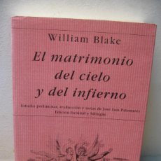 Libros de segunda mano: EL MATRIMONIO DEL CIELO Y DEL INFIERNO. WILLIAM BLAKE. POESIA HIPERION. EDICION BILINGÜE 2000. Lote 402081514