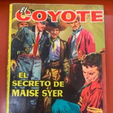 Libros de segunda mano: EL COYOTE NUM. 30 , EL SECRETO DE MAISE SYER . PORTADA JANO. EDICIONES CID, 1961. Lote 402174649