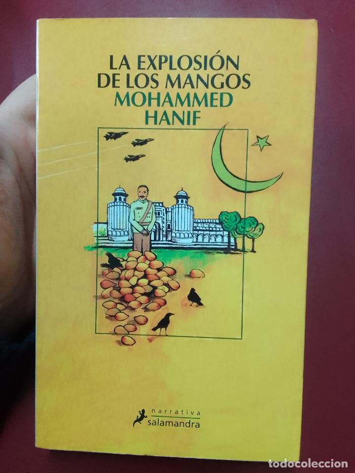Libros de segunda mano: Mohammed Hanif: La explosi&oacute;n de los mangos (Ediciones Salamandra. 2009) - Foto 1