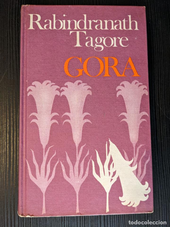Libros de segunda mano: Gora - Rabindranath Tagore - Foto 1