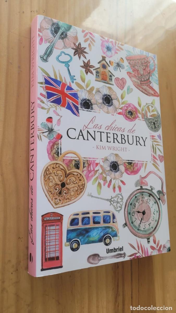 Libros de segunda mano: LAS CHICAS DE CANTERBURY - KIM WRIGHT - Foto 1