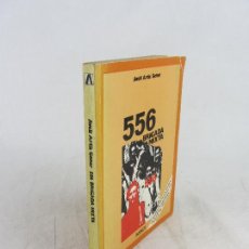 Libros de segunda mano: 556 BRIGADA MIXTA, AVELÍ ARTÍS GENER, AVANCE, 1975. Lote 402405449