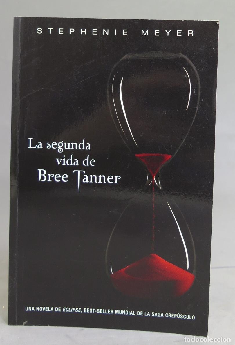 Libros de segunda mano: La segunda vida de Bree Tanner. Stephenie Meyer - Foto 1