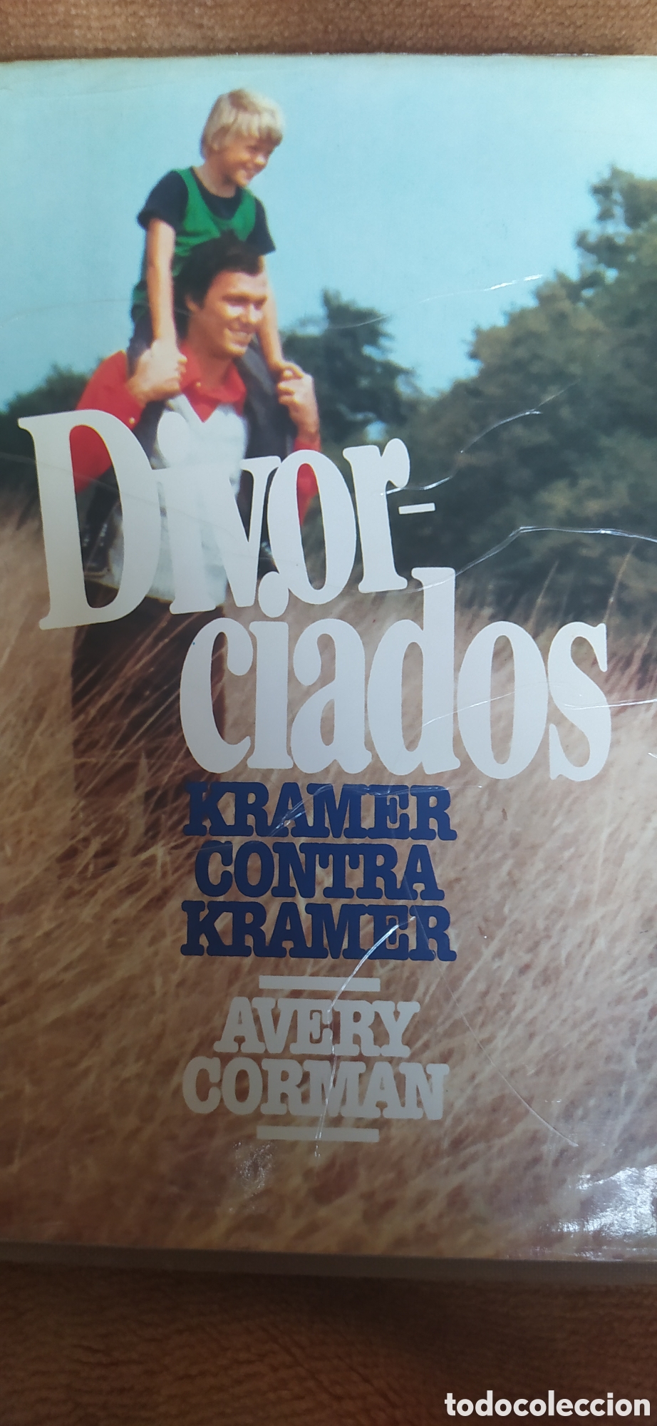 Libros de segunda mano: NOVELA DIVORCIADOS, KRAMER CONTRA KRAMER DE AVERY CORMAN