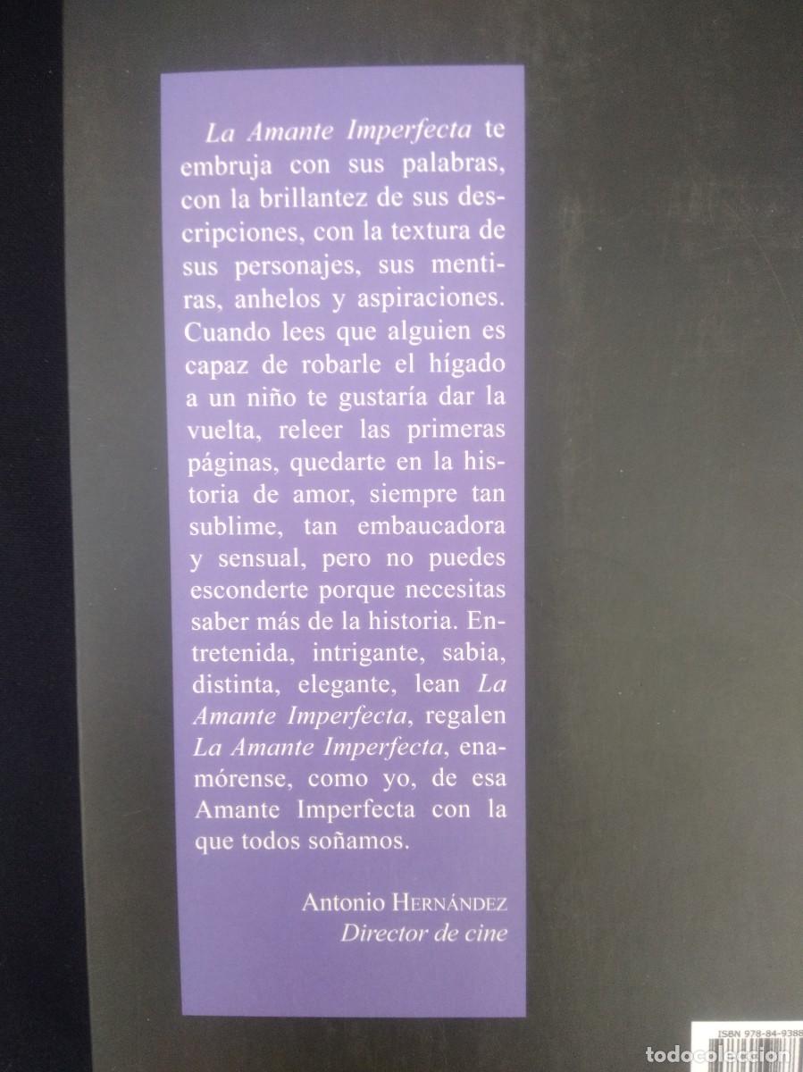 Libros de segunda mano: Libro La Amante Imperfecta - Alfredo Cernuda - Foto 4