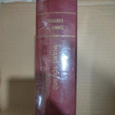 Libros de segunda mano: QUERIDA PATRIA, JOHANNES M. SIMMEL, ED. BRUGUERA. Lote 402646909