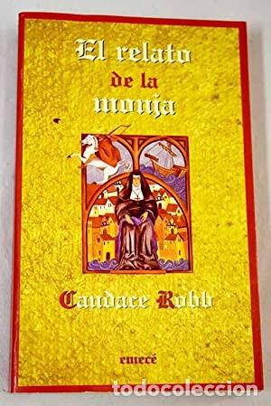 Libros de segunda mano: El relato de la monja. Candace Robb - Foto 1