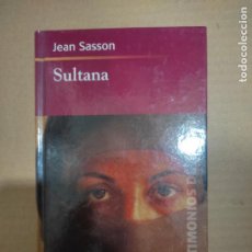 Libros de segunda mano: SULTANA, JEAN SASSON, ED. RBA. Lote 402652674