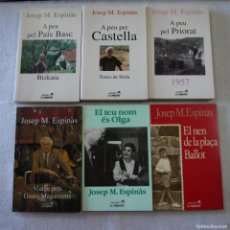 Libros de segunda mano: LOTE 6 LIBROS DE JOSEP M. ESPINÀS - EDICIONS LA CAMPANA - CATALAN. Lote 402709904