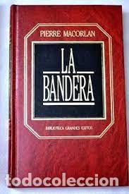 Libros de segunda mano: la bandera Pierre Macorlan - Foto 1