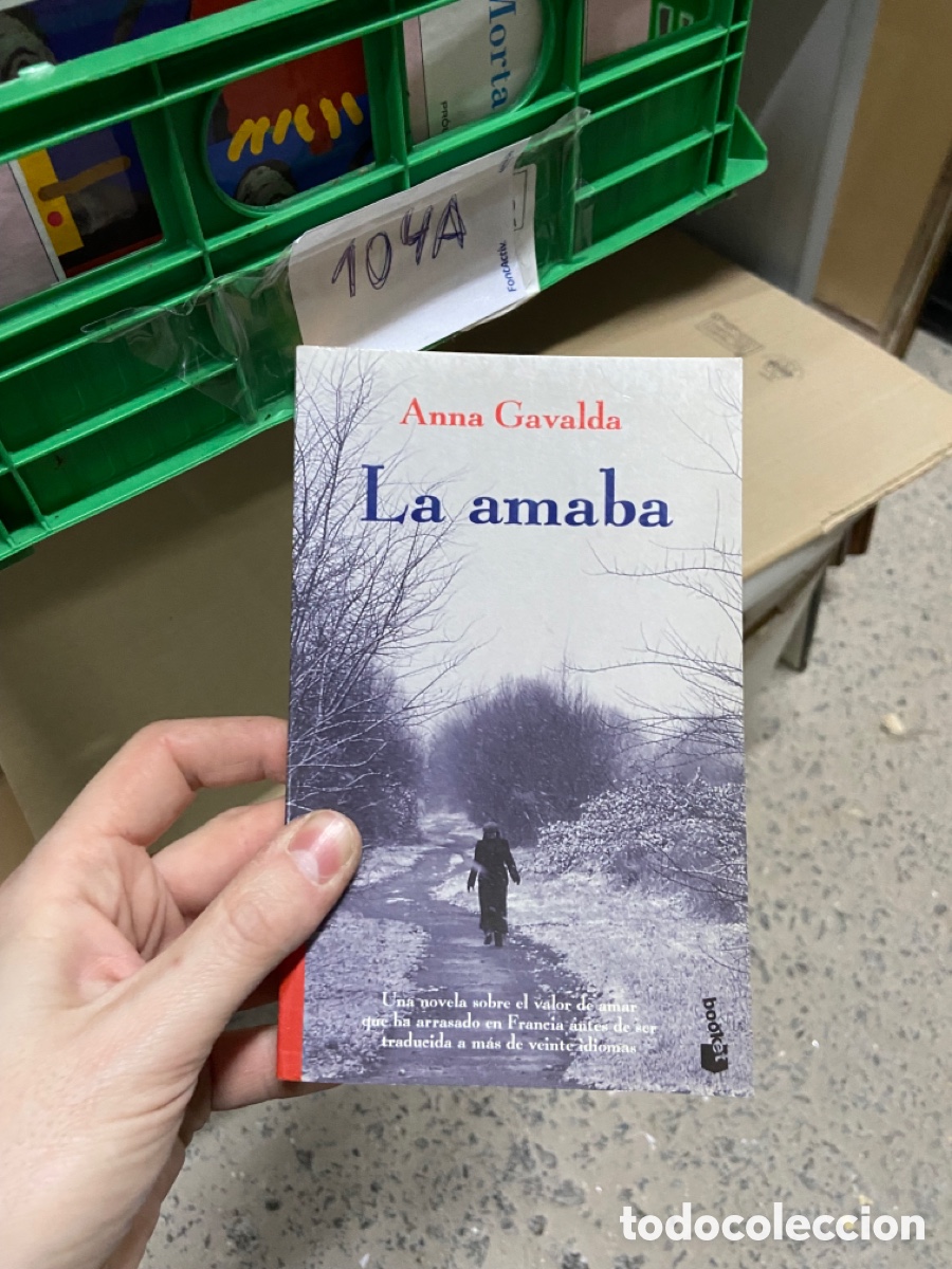Libros de segunda mano: 104A Anna Gavalda La amaba - Foto 1