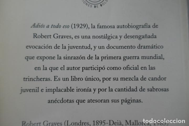 Libros de segunda mano: ADIOS A TODO ESO - ROBERT GRAVES - ED. EL ALEPH - Foto 11