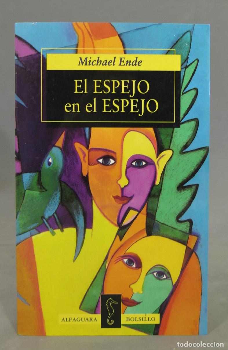 Libros de segunda mano: El espejo en el espejo. Michael Ende - Foto 1