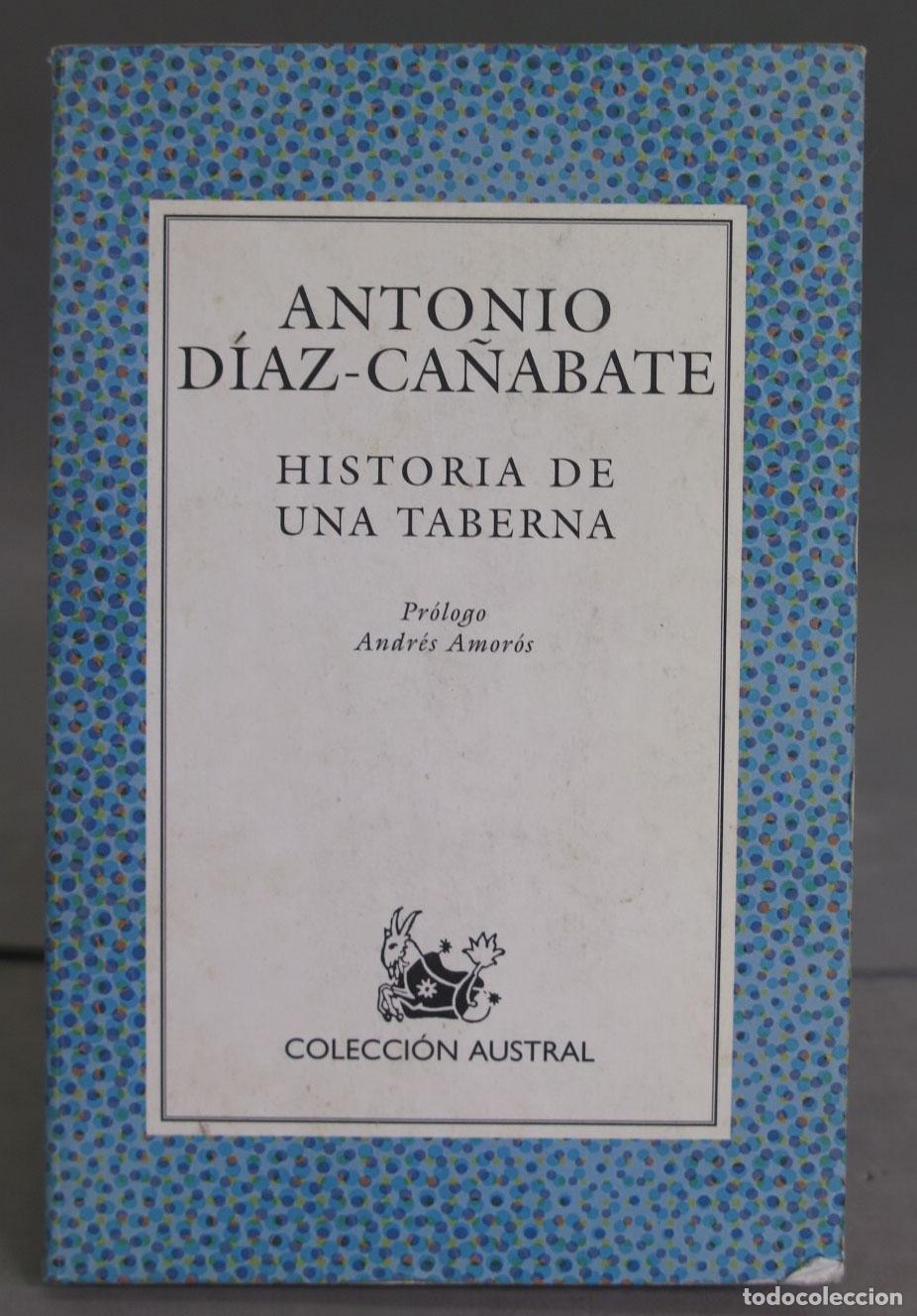 Libros de segunda mano: Historia de una taberna. Antonio D&iacute;az-Ca&ntilde;abate - Foto 1