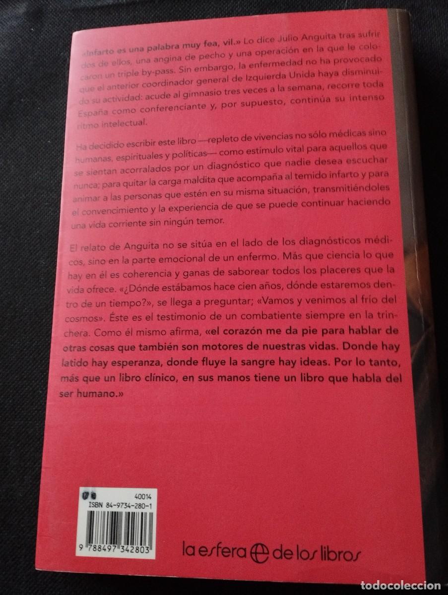 Libros de segunda mano: Libro de Julio Anguita Coraz&oacute;n Rojo - Foto 4