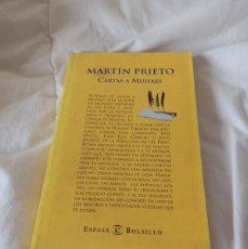 Libros de segunda mano: CARTAS A MUJERES MARTIN PRIETO PROLOGO DE MARIO VARGAS LLOSA ESPASA BOLSILLO 1ªEDICION 1998