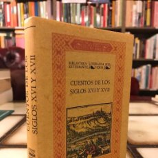 Libros de segunda mano: CUENTOS DE LOS SIGLOS XVI Y XVII. FACSÍMIL.. Lote 403293529