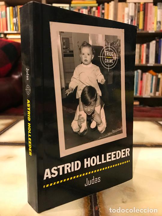 Libros de segunda mano: Judas. Astrid Holleeder. - Foto 1