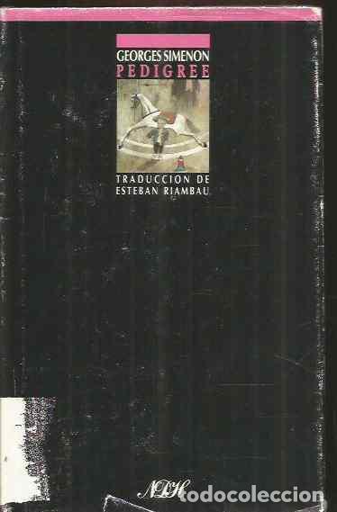 Libros de segunda mano: GEORGES SIMENON. PEDIGREE. EDICIONES B - Foto 1