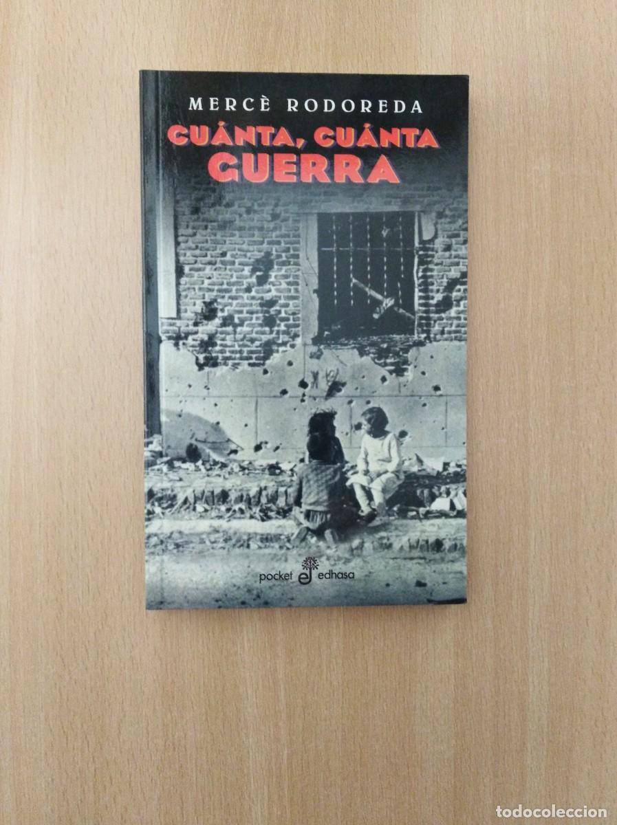 Libros de segunda mano: CU&Aacute;NTA, CU&Aacute;NTA GUERRA. Merc&egrave; Rodoreda - Foto 1