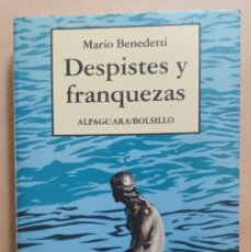 Libros de segunda mano: DESPISTES Y FRANQUEZAS - MARIO BENEDETTI - ALFAGUARA - 1992. Lote 403504899