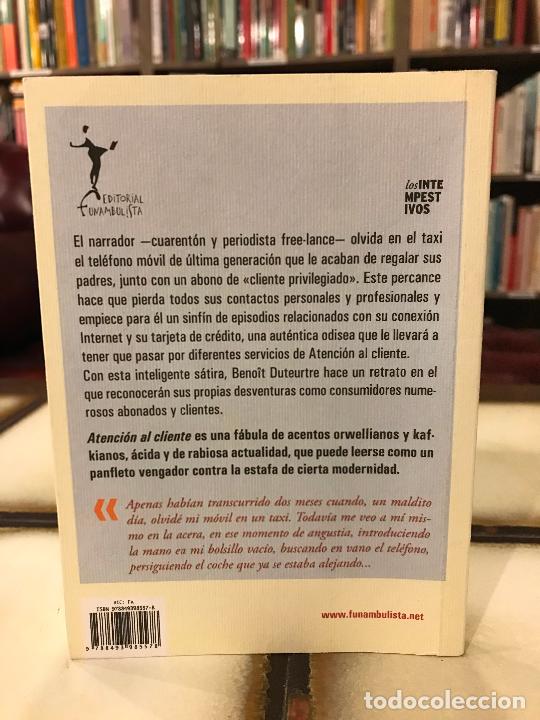 Libros de segunda mano: Atenci&oacute;n al cliente. Beno&icirc;t Duteurtre. - Foto 2
