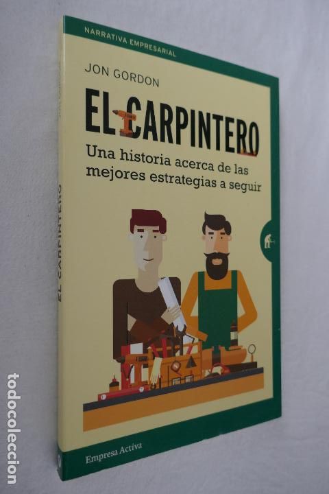 Libros de segunda mano: El carpintero - Jon Gordon - COMO NUEVO - Foto 2