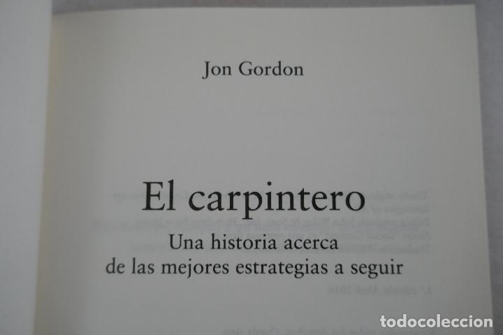 Libros de segunda mano: El carpintero - Jon Gordon - COMO NUEVO - Foto 6
