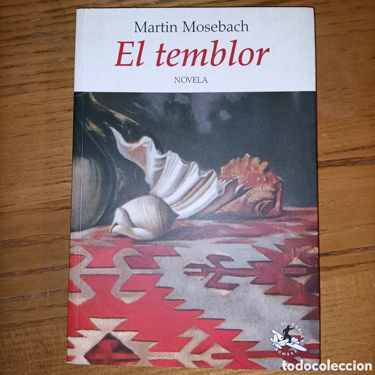 Libros de segunda mano: El temblor. Martin Mosebach. - Foto 1