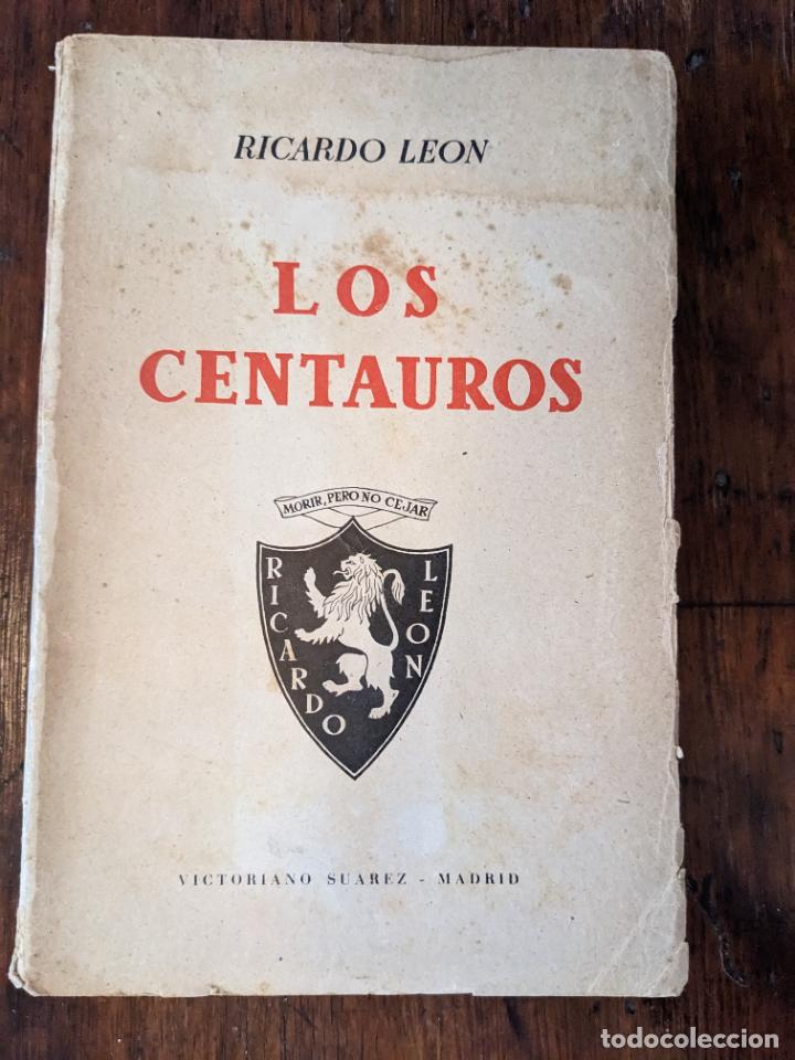 Libros de segunda mano: Los centauros - Ricardo Leon - Foto 1